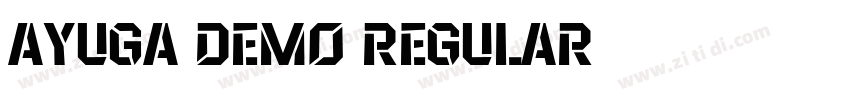 Ayuga DEMO Regular字体转换 Ayuga DEMO Regular字体转换